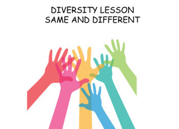 Preview of Diversity Lesson-Same and Different-SEL Activity