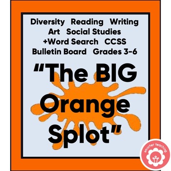 Preview of The Big Orange Splot Diversity ELA Art and Word Search CCSS Grades 3-6