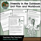 Diversity in the Outdoors Unit Plan and Workbook | Teach F