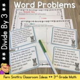 Divide By 3 Word Problems, Task Cards & Assessments