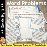 Divide By 5 Word Problems, Task Cards & Assessments