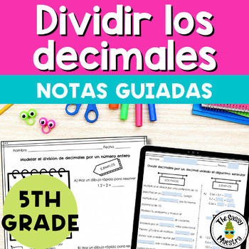 Preview of Divide Decimals Guided Notes in Spanish Notas de dividir los decimales