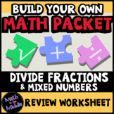 Divide Fractions & Mixed Numbers - Build Your Own Math Pac