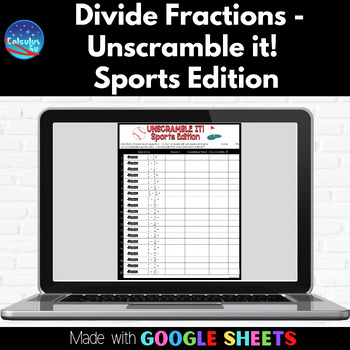 Preview of Divide Fractions - Unscramble it!  Sports Edition | Google™Sheets