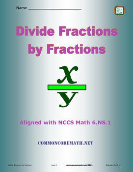 Preview of Divide Fractions by Fractions - 6.NS.1