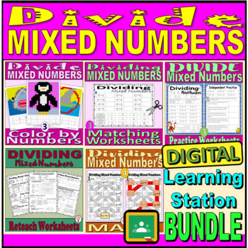 Preview of Divide Mixed Numbers Digital Bundle - Learning Station Resource Pack