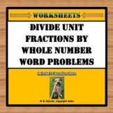 Divide Unit Fractions by Whole Numbers Word Problems (2 wo