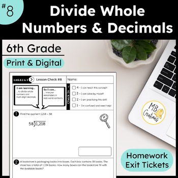 Preview of Divide Whole Numbers & Decimals Worksheets/Exit Ticket -iReady Math 6th Grade L8