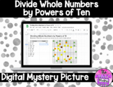 Divide Whole Numbers by Powers of 10 Digital Mystery Pictu