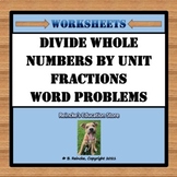 Divide Whole Numbers by Unit Fractions Word Problems (2 wo