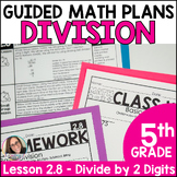Divide by 2 Digit Divisors Tens 5th Grade Guided Math Less