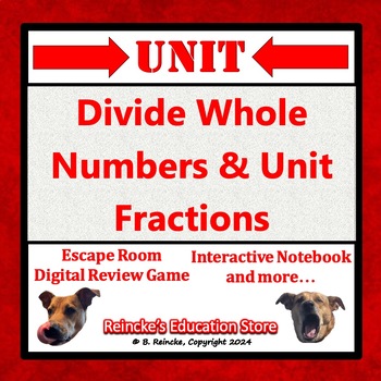 Preview of Dividing Whole Numbers & Unit Fractions Unit (5th Grade worksheets, games, etc)