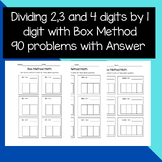 Dividing 2,3 and 4 digits by 1 digit with Box Method 30 pr