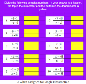 Preview of Dividing Binomial Complex Numbers-Rationalizing the Denominator-Google Classroom