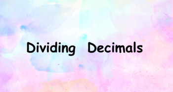 Preview of Dividing Decimals