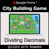 Dividing Decimals | City Building Game - Google Forms | Di