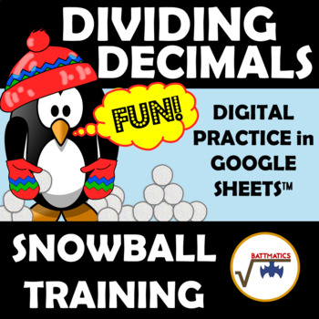 Preview of Dividing Decimals SELF CHECKING DIGITAL PRACTICE SNOWBALL TRAINING