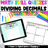 Decimal Division Quizzes - Math Centers - Homework - Asses