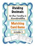 Dividing Decimals Matching Cards
