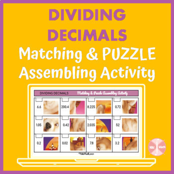 Preview of Dividing Decimals - Matching & Puzzle Assembling Activity