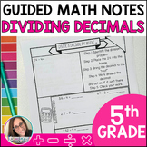 Dividing Decimals Math Notes - Test Prep - Guided Math Notes - Math ...