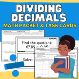 Dividing Decimals: No-Prep Math Packet & Task Cards {Guide