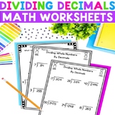 Dividing Decimals Worksheets By Whole Numbers and Decimals
