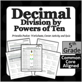 Decimal Division by Powers of Ten - Printable Packet