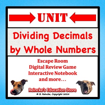 Preview of Dividing Decimals by Whole Numbers Unit (5th grade math resources) 5.NBT.7, 5.3G