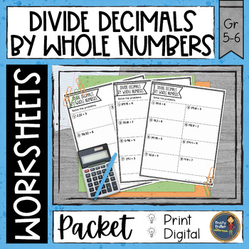 Preview of Dividing Decimals by Whole Numbers Worksheets - No Prep - Print and Digital