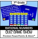 (7th) Quiz Show Game Rational Numbers in a PowerPoint Pres