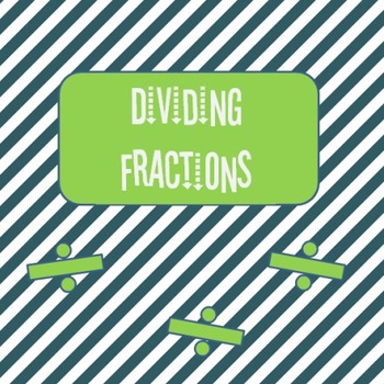 Preview of Dividing Fractions
