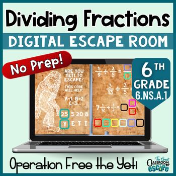 Preview of Dividing Fractions Activity 6th Grade Math Digital Escape Room Game Free a Yeti!