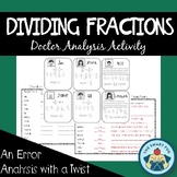 Dividing Fractions Activity - Doctor Analysis (Error Analysis)