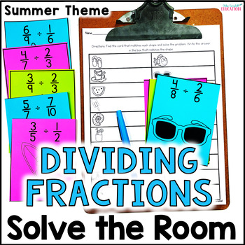 Preview of Dividing Fractions Activity - Solve the Room - Summer Math Center