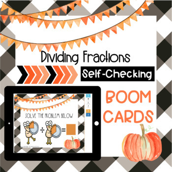 Preview of 5th Grade Dividing Fractions BOOM Cards™