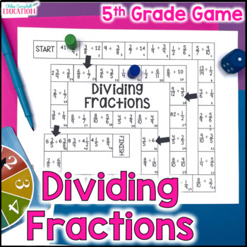 Preview of Dividing Fractions Game - 5th and 6th Grade Math - Fraction Division Practice