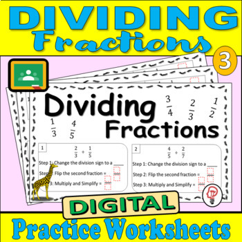Preview of Dividing Fractions - Digital Practice Worksheets