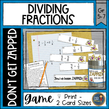 Preview of Dividing Fractions Don't Get ZAPPED Partner Math Game - Math Center & Review