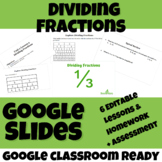 Dividing Fractions-Editable Lesson and Homework