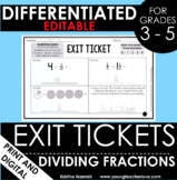 Dividing Fractions Exit Tickets - Differentiated Math Asse