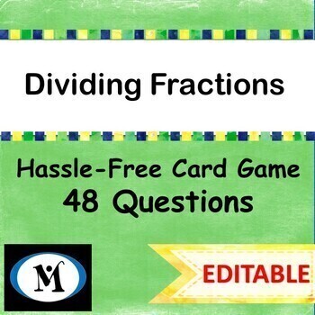Preview of Dividing Fractions Game | EDITABLE Math Review Game |