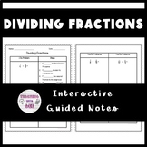Dividing Fractions Guided Notes