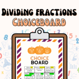Dividing Fractions Halloween Choice board