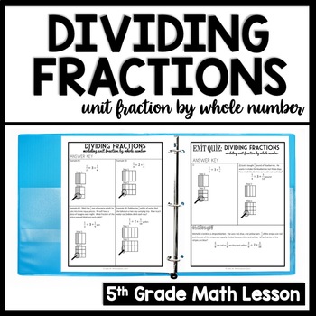 Preview of Dividing Fractions Worksheets: Unit Fractions by Whole Numbers with Models Notes