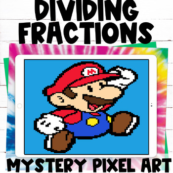 Preview of Dividing Fractions Practice Activity Digital Pixel Art Mystery Picture Mario