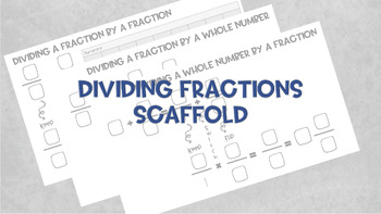 Preview of Dividing Fractions Scaffold