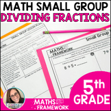 Dividing Fractions Math Small Groups Plans & Work Mats - R