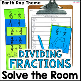 Dividing Fractions Solve the Room Activity - Earth Day Math