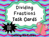 Dividing Fractions Task Cards 5.NF. 7 6.NS.1